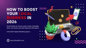 Digital marketing banner by Infoindia91 explaining how to boost your local business in 2026, featuring a 3D laptop, smartphone, and growth charts.